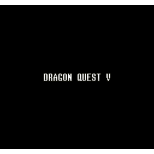 【PC】Snes Dragon Quest５／勇者鬥惡龍５